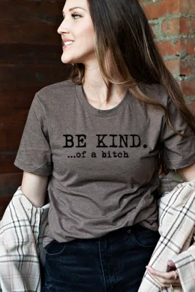 Be Kind Tee 5115